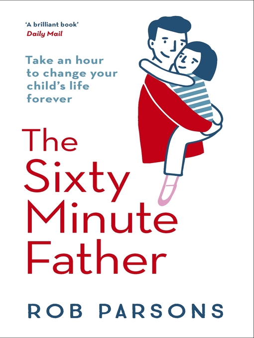 The Sixty Minute Father (eBook)